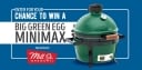 enter for you chance to win a big green egg minimax presented by mills st. brewery