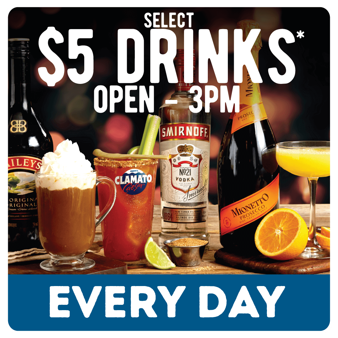 Five Dollar Drinks open till 3pm
